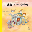 Vélo à ma sœur (Le)